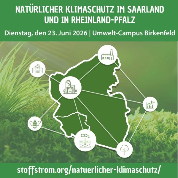 3. Konferenz „Natürlicher Klimaschutz im Saarland und in Rheinland-Pfalz“