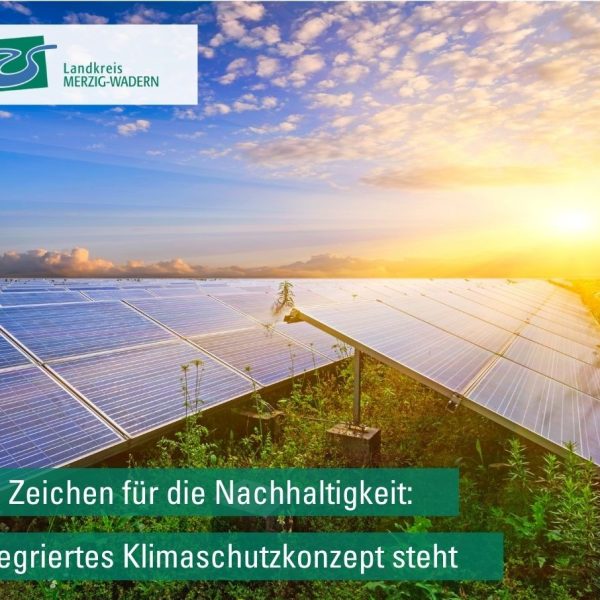 Präsentation des Integrierten Klimaschutzkonzept im Landkreis Merzig-Wadern